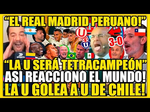 ASÍ REACCIONÓ EL MUNDO A UNIVERSITARIO 3-0 U DE CHILE! "LA U SERÁ TETRACAMPEÓN" RABANAL ES ZIDANE!