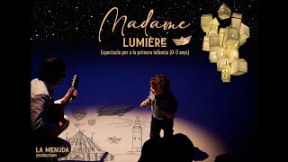 Teaser Madame Lumière - La Menuda