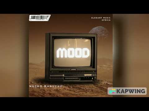 Nucho Manucho - MOOD (Official Audio)