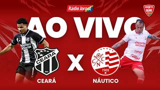 CEARÁ X NÁUTICO — AO VIVO | SÉRIE B (11.04.26)