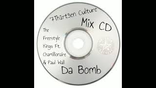 The Freestyle Kings Ft. Paul Wall &amp; Chamillionaire - Da Bomb