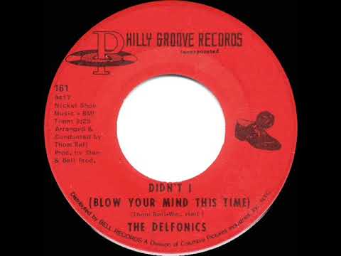 1970 HITS ARCHIVE: Didn’t I (Blow Your Mind This Time) - Delfonics (mono 45)