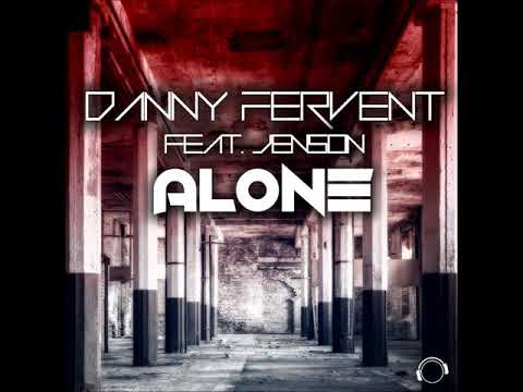 Danny Fervent feat. Jenson - Alone (DJ T.H. Remix)