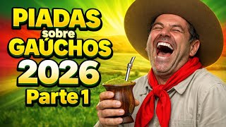 PIADAS sobre GAÚCHOS 2026 🤣 As Melhores PARTE 1 - Rir Até Chorar