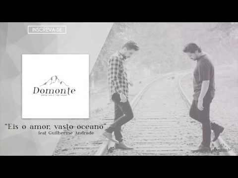 Eis O Amor, Vasto Oceano video