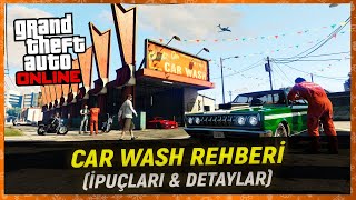GTA ONLINE - CAR WASH İŞLETME REHBERİ - (İpuçları & Para Kazanma)