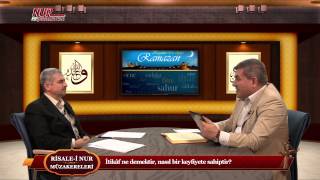 Risale-i Nur Müzakereleri - İtikâf ne demektir, nasıl bir keyfiyete sahiptir?