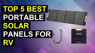 Top 5 Best Portable Solar Panels For Rv | Top Portable Solar Panels For Rv Adventures