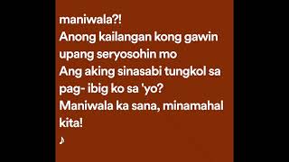 Parokya Ni Edgar - Maniwala Ka Sana (Lyrics)