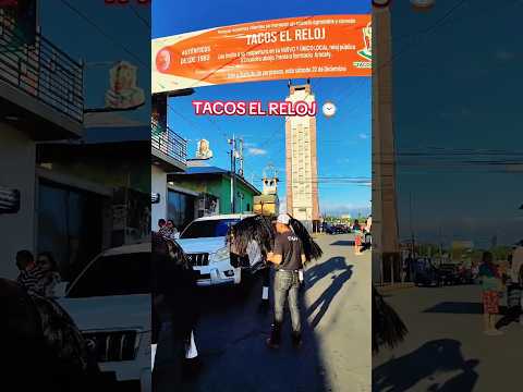#tacoselreloj en #diriamba #carazo #viralvideo #parati