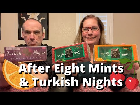 After Eight Mints Cherry and Orange Plus Turkish Nights