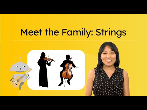 Meet the Family: Strings - All About the String Family of Instruments
