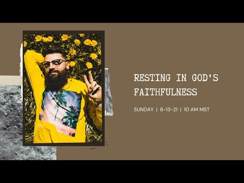 Resting in God's Faithfulness