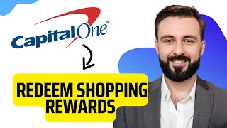 How to redeem Capital ONE shopping rewards (Best Method)