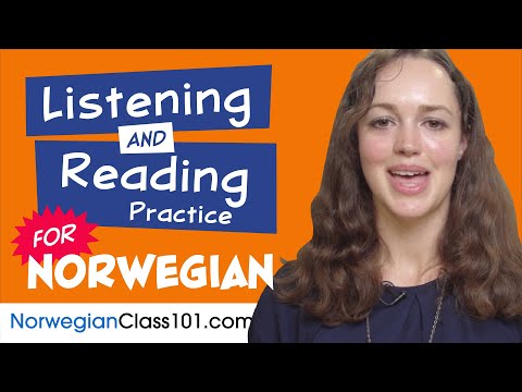All The Listening and Reading Practice You Need in Norwegian