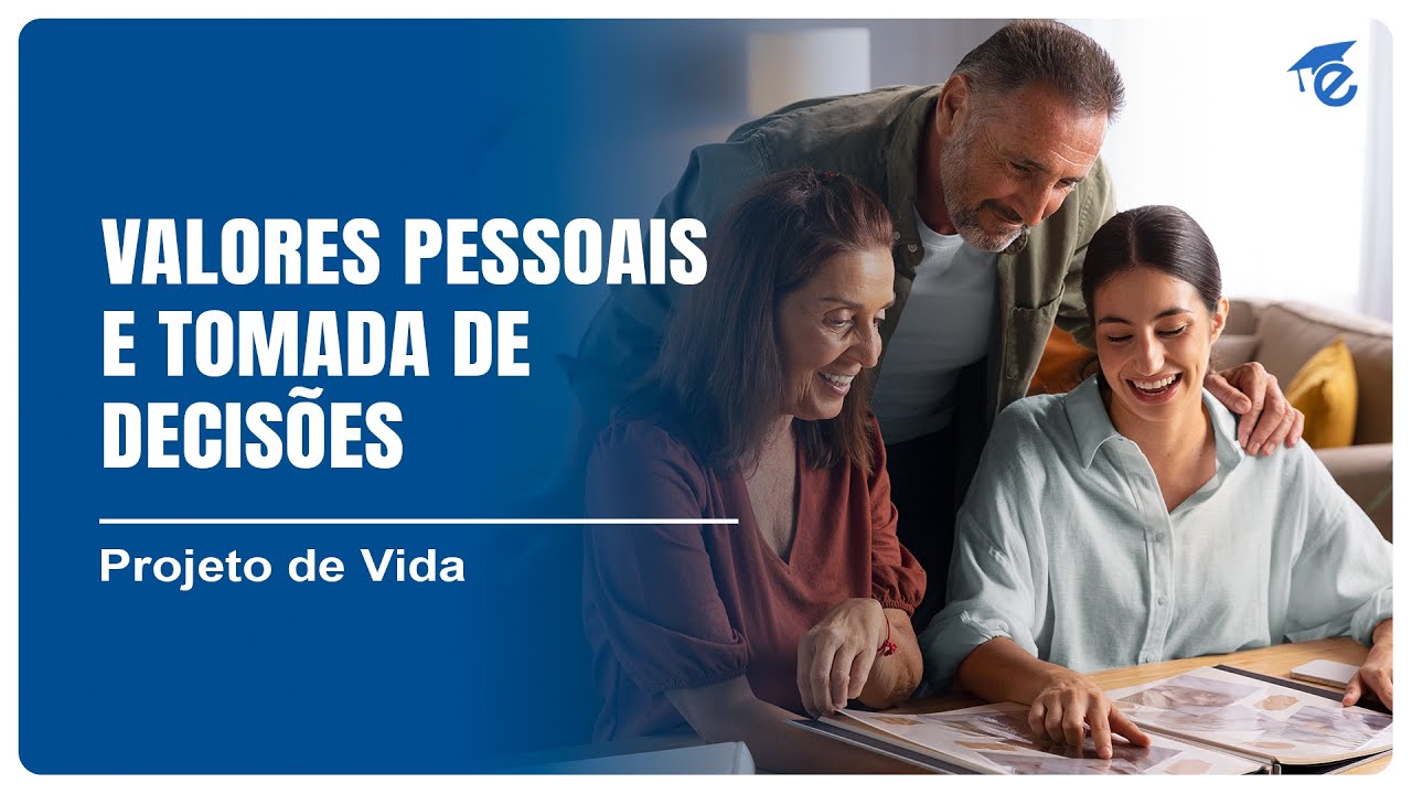 VALORES PESSOAIS E TOMADA DE DECISÕES | 1