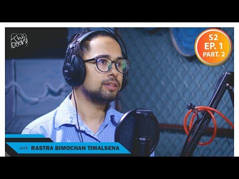 THE DOERS with Rastra Bimochan Timilsena/Random Nepali || Lawyer/Youtuber/Entrepreneur || S2 EP1 PT2