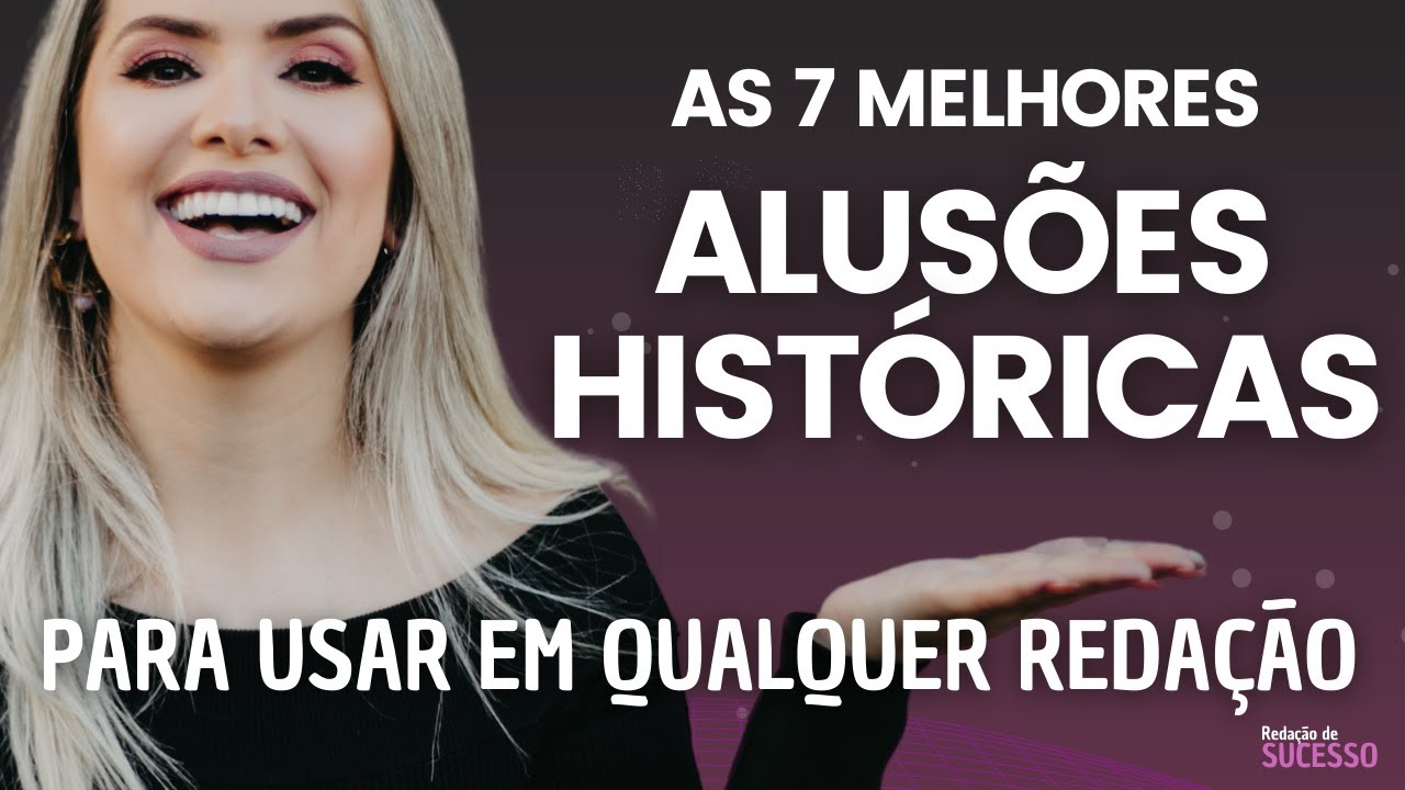 Alusões históricas para usar na redação dissertativa