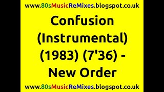 Confusion (Instrumental) - New Order | 80s Dance Music | 80s Club Music | 80s Electro Funk