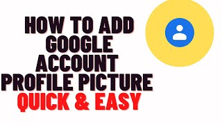 (Updated Method) How To Add Your Google or Gmail Account Profile Picture In Mobile 2024