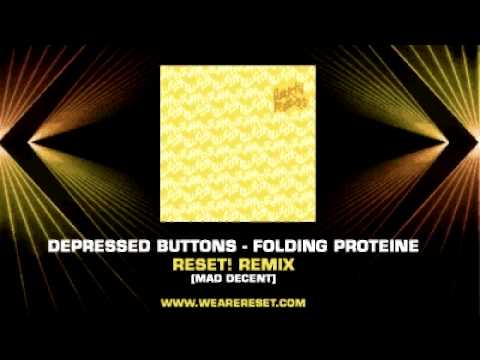 Depressed Buttons - Folding Proteine Reset! RMX