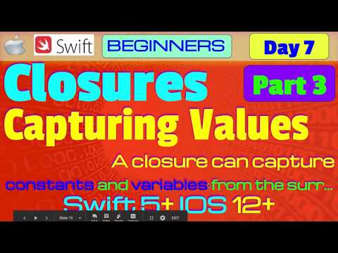 IOS, Swift 5, Interview Theory, Tutorial, #07 P3: Closures ( Capturing Values )
