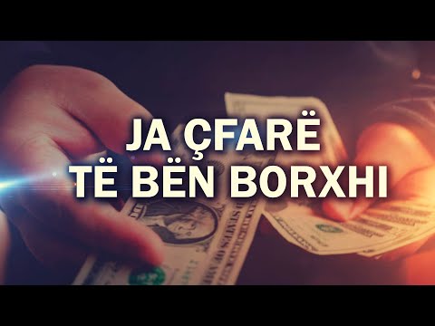 Ja çfarë të bën borxhi