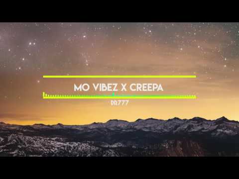 Mo Vibez X Creepa - DR777