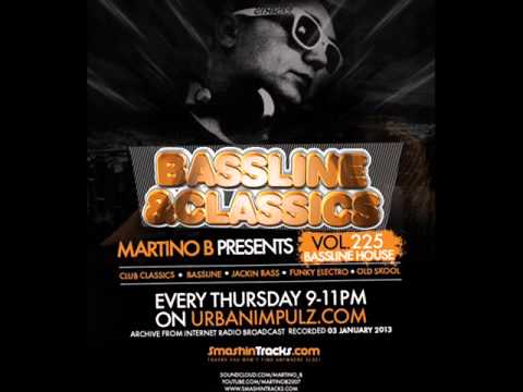 Martino B - Vol.225 @ 03-01-2013 - BASSLINE HOUSE