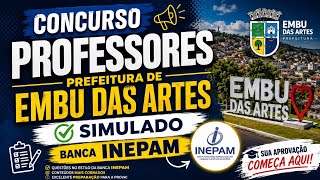 Concurso para Professores de Embu das Artes 2026: Simulado da Banca INEPAM