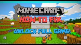 How To Fix Minecraft Windows 10 Edition Unlock Full Game | Tutorial