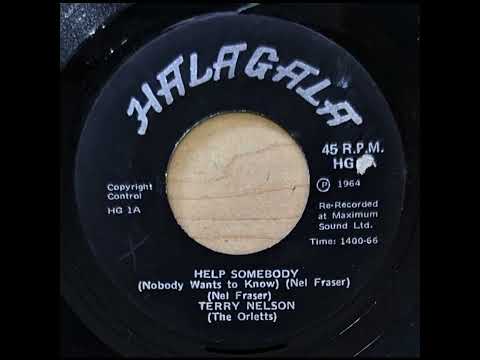 Terry Nelson - Help Somebody (Nobody Wants To Know) (1964)