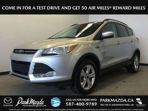 SILVER 2015 Ford Escape  Review Sherwood Park Alberta - Park Mazda