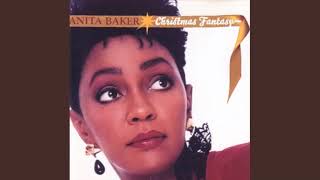 Christmas Time Is Here - Anita Baker