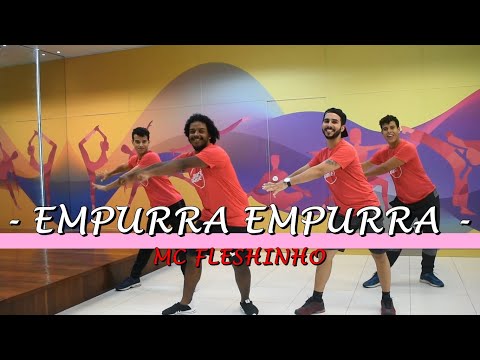 Empurra Empurra - MC Fleshinho | Uniesp Dance (Coreografia Oficial)