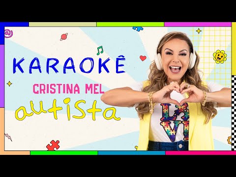 Autista (Karaokê) - Cristina Mel