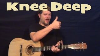 Knee Deep (ZAC BROWN BAND/JIMMY BUFFETT) Guitar Lesson Easy Strum Chords How to Play