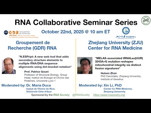October 22: Groupement de Recherche (GDR) RNA & Zhejiang University (ZJU) Center for RNA Medicine