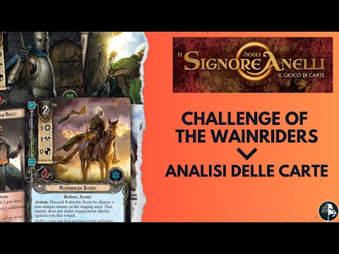 Challenge of the Wainriders - Card Analysis - The Lord of the Rings LCG