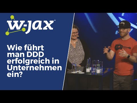 Wie führt man DDD erfolgreich in Unternehmen ein? | W-JAX 2019 Panel
