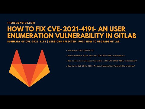 CVE-2021-4191: Gitlab Unauthenticated AddUser to Administrator