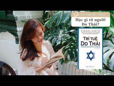 Review & tóm tắt sách TRÍ TUỆ DO THÁI | 10 bí quyết thành công của người Do Thái | Thanh Unnie