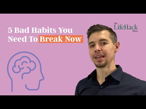 5 Bad Habits You Need To Break If You Want To Be Successful | Lifehack