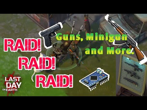 Got minigun from this raid!! Someone Base - Good Loot! | Last Day On Earth (LDOE v.1.11.3)