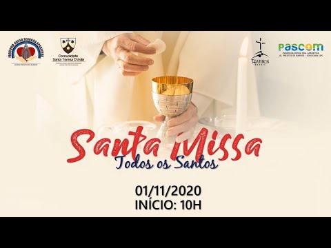 Missa de Todos os Santos - 01/11/2020 (Domingo)