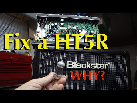 BlackStar HT5R Repair // How to debug, fix, mod and test this common issue with these amps!