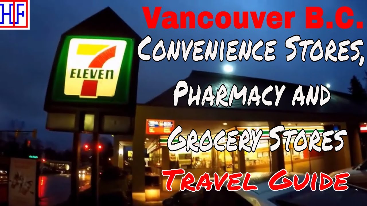 Vancouver B.C. Local Stores Guide for new Visitors HipFig Travel Guides
