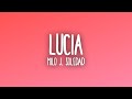 Milo J, Soledad - Lucia (Letra/Lyrics)