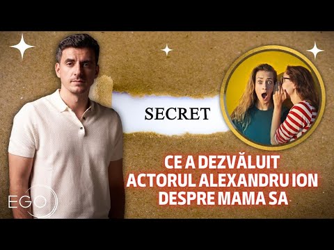 De ce mama lui Alexandru Ion nu-l recunoaște ca actor, deși fiul ei are numeroase proiecte