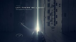 Let There Be Light - Full Album (Compiled by Sensient)